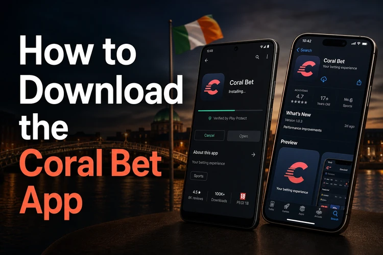 How to Download the Coral Bet App